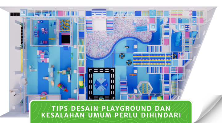 Tips Desain Playground dan Kesalahan Umum Perlu Dihindari