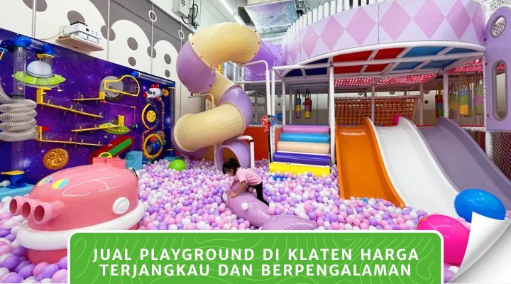 Jual Playground Di Klaten Harga Terjangkau Dan Berpengalaman